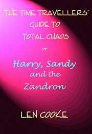 The Time Travellers' Guide to Total Chaos cover image cdn