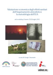 Valutazione economica degli effetti sanitari dell'inquinamento atmosferico: la metodologia dell'EEA cover image cdn