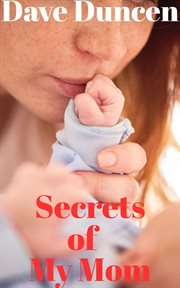 Secrets of My Mom cover image cdn