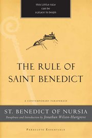 The Rule of Saint Benedict : A Contemporary Paraphrase cover image cdn