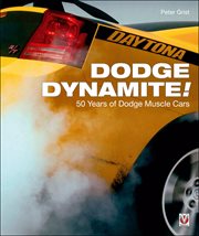 Dodge Dynamite! : 50 Years of Dodge Muscle Cars cover image cdn