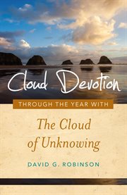Cloud Devotion : Through the Year with the Cloud of Unknowing cover image cdn