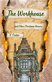 The Workhouse and Other Christmas Horrors cover image cdn
