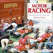 Motor Racing : Reflections of a lost era cover image cdn