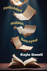 Forbidden, Hidden, Betrayed cover image cdn