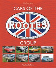 Cars of the Rootes Group : Hillman, Humber, Singer, Sunbeam, Sunbeam-Talbot cover image cdn