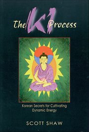 The the Ki Process : Korean Secrets For Cultivating Dynamic Energy cover image cdn