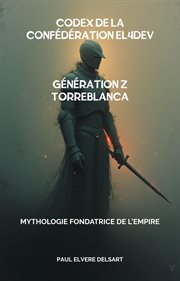 Codex de la Confédération EL4DEV - Génération Z Torreblanca cover image cdn