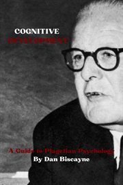 Cognitive Development: A Guide to Piagetian Psychology cover image cdn