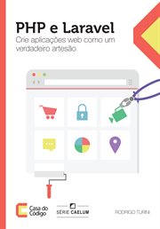 PHP e Laravel : Crie aplicações web como um verdadeiro artesão cover image cdn