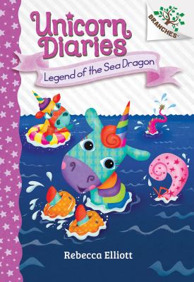 Legend of the Sea Dragon: A Branches Book (Unicorn Diaries #12): Volume 12 cover image cdn
