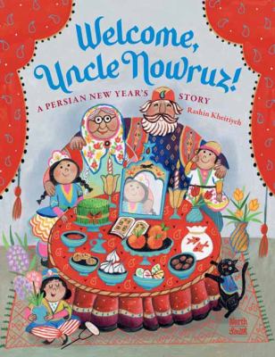 Welcome, Uncle Nowruz!: A Persian New Year's Story cover image cdn