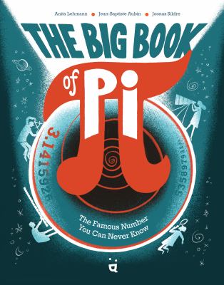 The Big Book of Pi: The Famous Number You Can Never Know cover image cdn