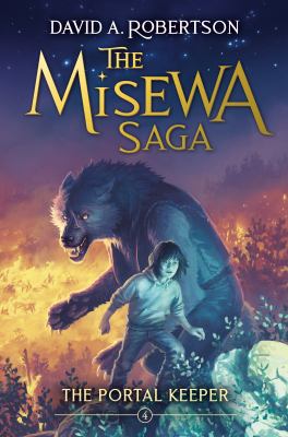 The Portal Keeper: The Misewa Saga, Book Four cover image cdn