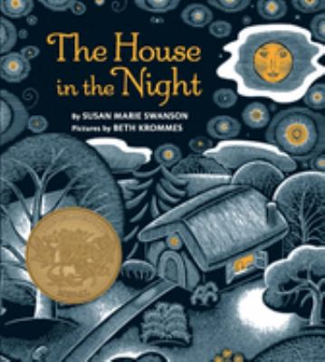 The House in the Night: A Caldecott Award Winner cover image cdn