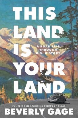 This Land Is Your Land: A Road Trip Through U.S. History cover image cdn