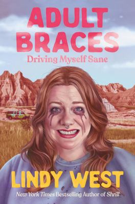 Adult Braces: Driving Myself Sane cover image cdn