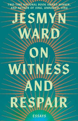 On Witness and Respair: Essays cover image cdn