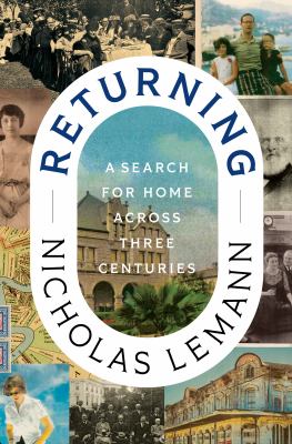 Returning: A Search for Home Across Three Centuries cover image cdn