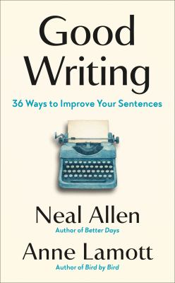 Good Writing: 36 Ways to Improve Your Sentences cover image cdn