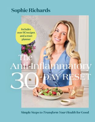 The Anti-Inflammatory 30-Day Reset: Simple Steps to Transform Your Health for Good cover image cdn
