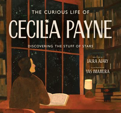 The Curious Life of Cecilia Payne: Discovering the Stuff of Stars cover image cdn
