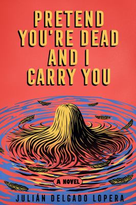 Pretend You're Dead and I Carry You cover image cdn