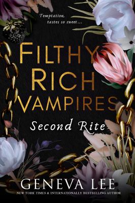 Filthy Rich Vampires: Second Rite  cover image cdn