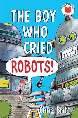 The boy who cried "robots!"  cover image cdn