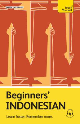 Beginners' Indonesian: Learn Faster. Remember More cover image cdn