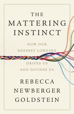 The Mattering Instinct: How Our Deepest Longing Drives Us and Divides Us cover image cdn