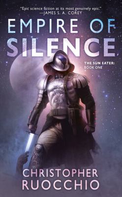 Empire of Silence The Sun Eater: Book One  cover image cdn