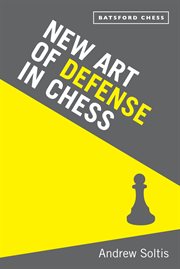 New Art of Defence in Chess : chess defence tactics classic cover image cdn