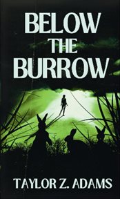 Below the Burrow : A Cosmic Horror Novella cover image cdn