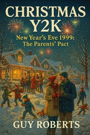 Christmas Y2K New Year's Eve 1999 the Parents Pact cover image cdn