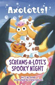 Screams-A-Lotl's Spooky Night cover image cdn