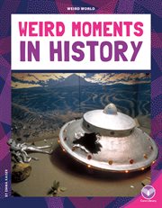 Weird Moments in History cover image cdn