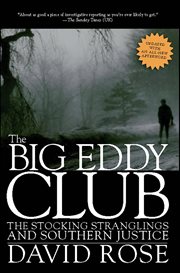 The Big Eddy Club : The Stocking Stranglings And Southern Justice cover image cdn