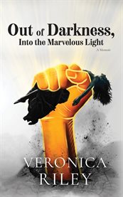 Out of Darkness, Into the Marvelous Light cover image cdn