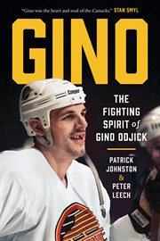 Gino : The Fighting Spirit Of Gino Odjick cover image cdn