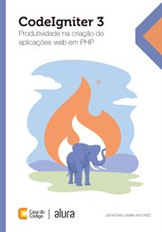 CodeIgniter : Produtividade na criação de aplicações web em PHP cover image cdn