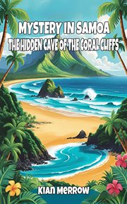 Mystery in Samoa: The Hidden Cave of the Coral Cliffs cover image cdn