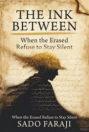 The Ink Between: When the Erased Refuse to Stay Silent cover image cdn