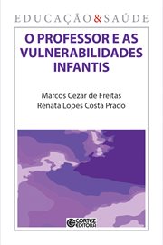 O professor e as vulnerabilidades infantis cover image cdn