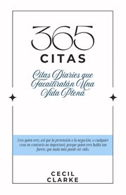365 Citas : Citas Diarias Para Facilitar Una Vida Plena cover image cdn