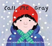 Call Me Gray cover image cdn