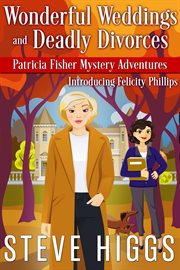 Wonderful Weddings and Deadly Divorces cover image cdn