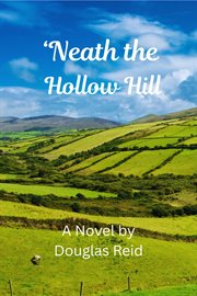 'Neath the Hollow Hill cover image cdn