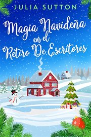 Magia Navideña En El Retiro De Escritores cover image cdn
