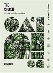 The Church : A Guide To The People Of God cover image cdn